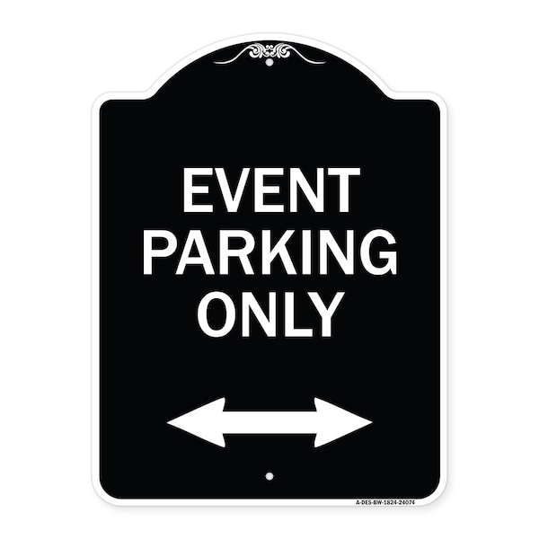 Signmission Event Parking W/ Bidirectional Arrow Heavy-Gauge Aluminum Sign, 24" x 18", BW-1824-24074 A-DES-BW-1824-24074 - main